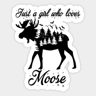 Just A Teacher Who Loves Moose Sticker